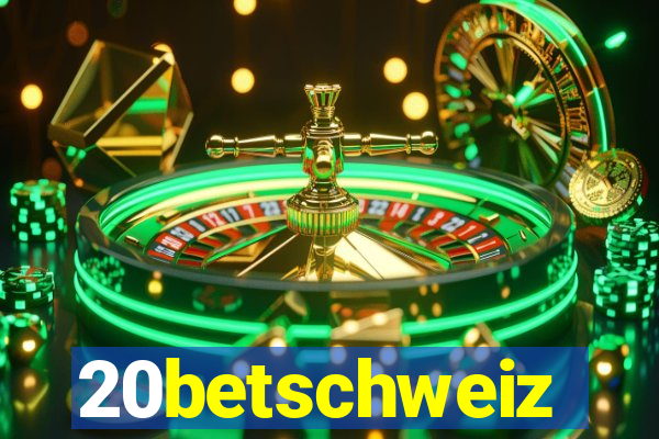 20betschweiz