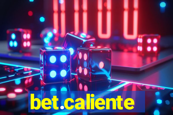 bet.caliente