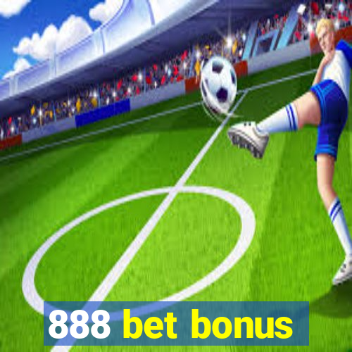 888 bet bonus