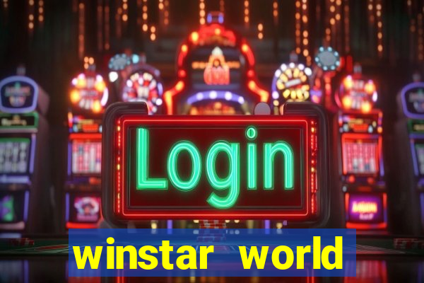 winstar world resort casino