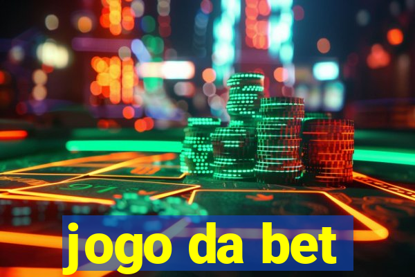 jogo da bet