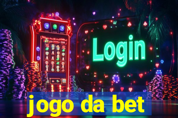 jogo da bet