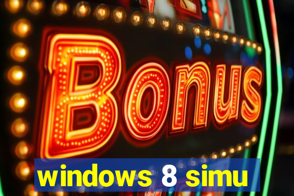 windows 8 simu