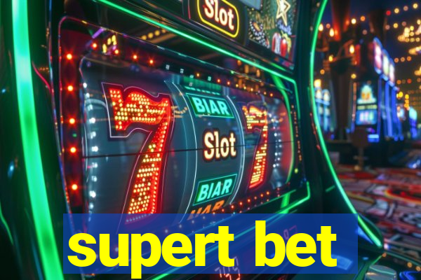 supert bet