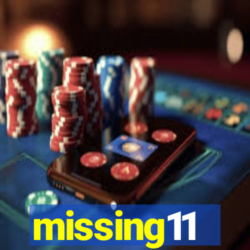 missing11