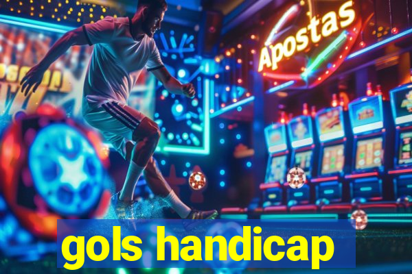 gols handicap