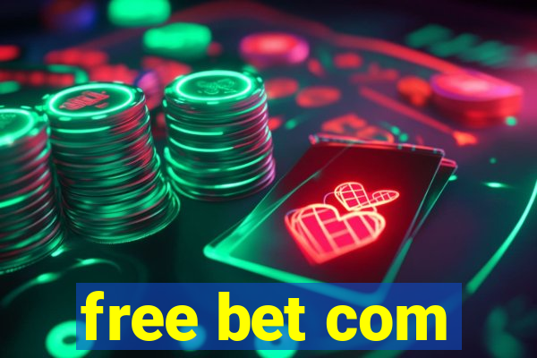 free bet com