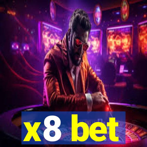 x8 bet