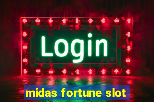 midas fortune slot