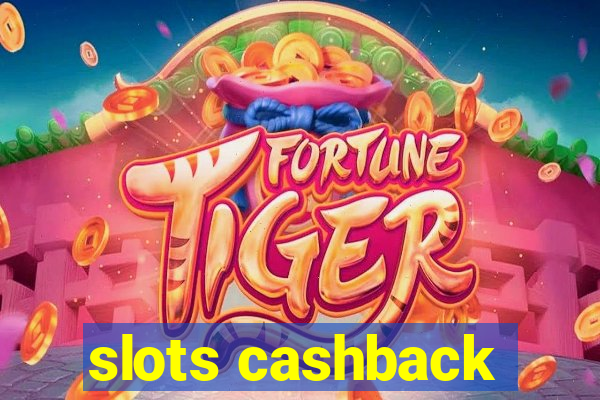 slots cashback