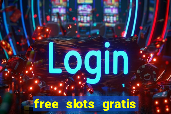 free slots gratis para jogar