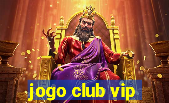 jogo club vip