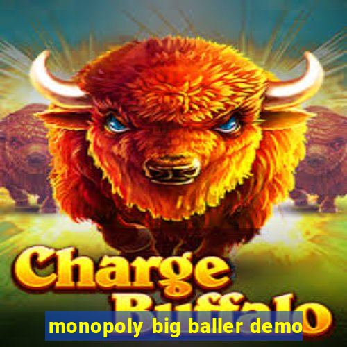 monopoly big baller demo