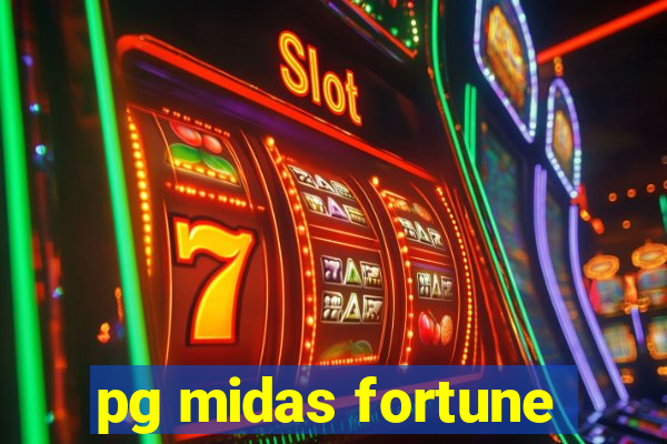 pg midas fortune