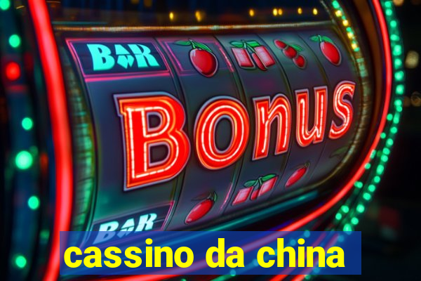 cassino da china