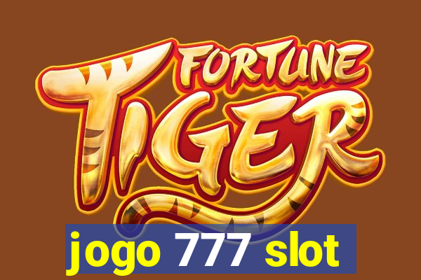 jogo 777 slot