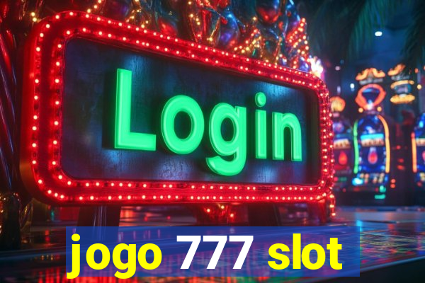 jogo 777 slot