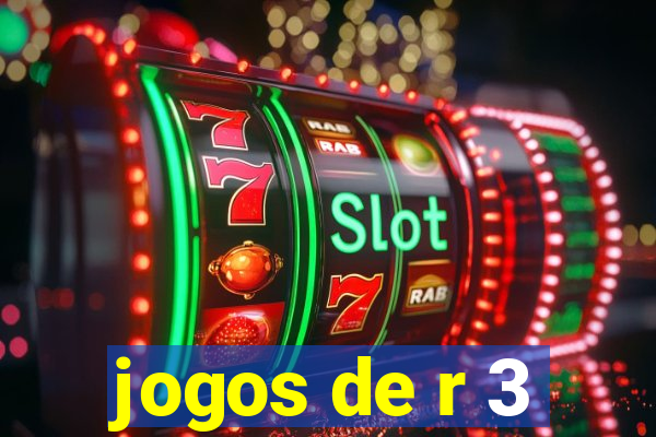 jogos de r 3