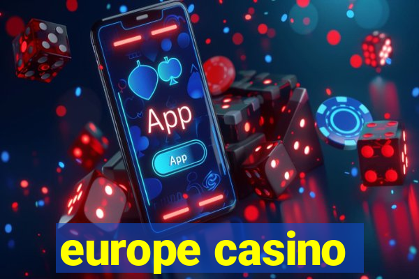 europe casino