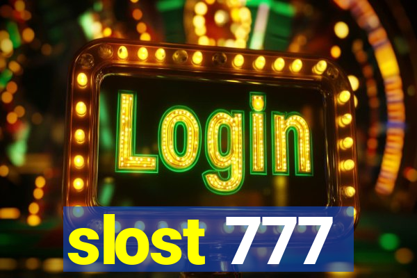 slost 777