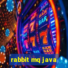 rabbit mq java