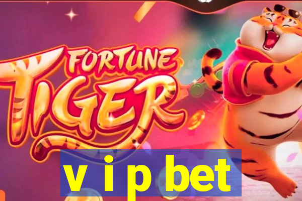 v i p bet