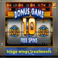 bingo wings treatments