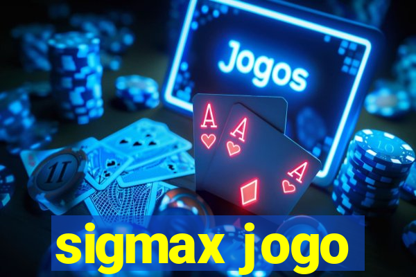 sigmax jogo