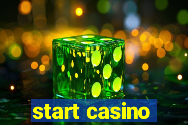 start casino