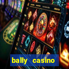 bally casino atlantic city