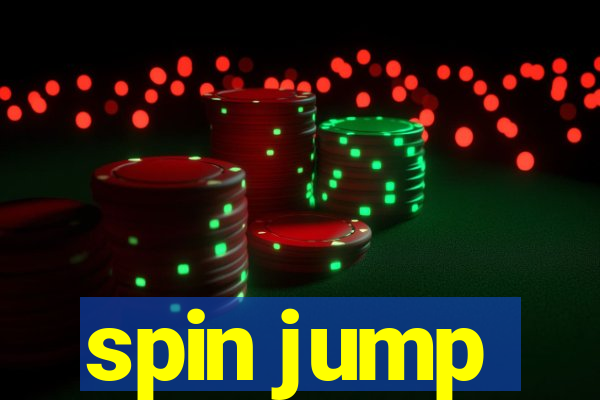 spin jump