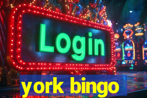 york bingo