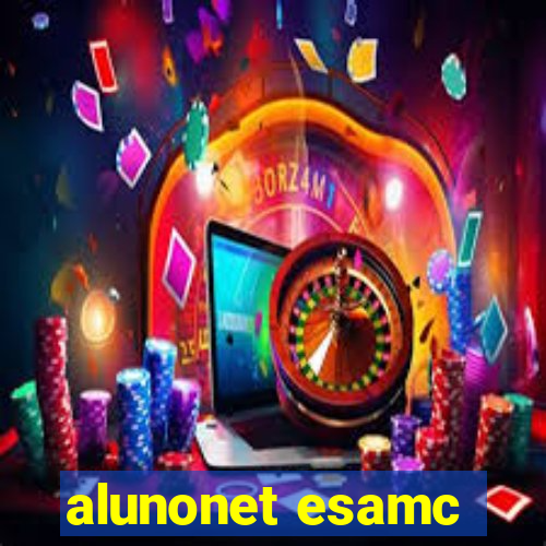 alunonet esamc