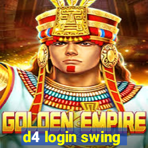 d4 login swing