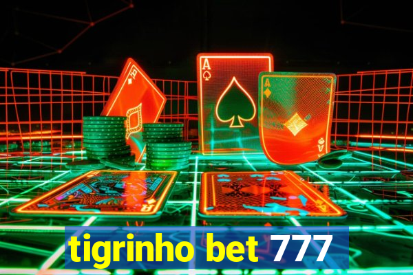 tigrinho bet 777