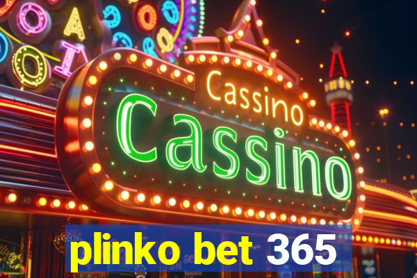 plinko bet 365