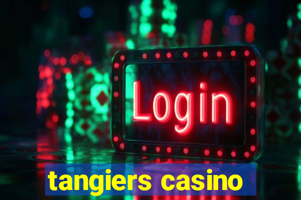 tangiers casino