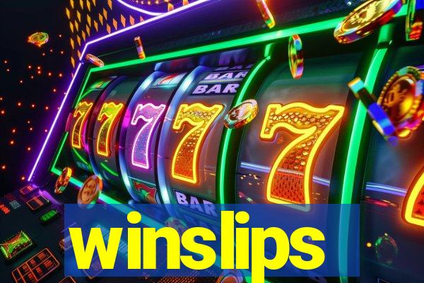 winslips