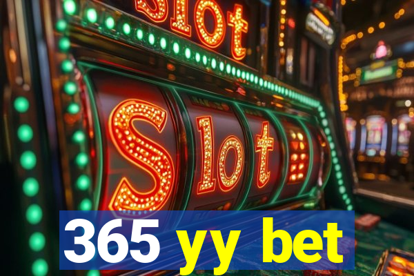 365 yy bet