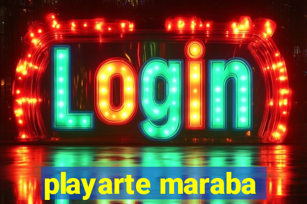 playarte maraba