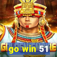 go win 51