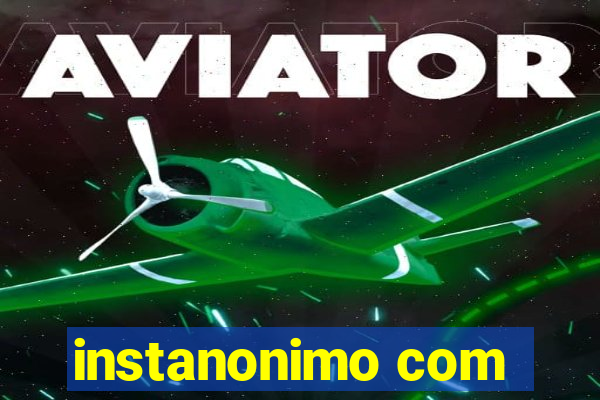 instanonimo com