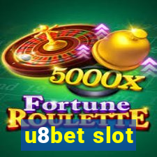 u8bet slot