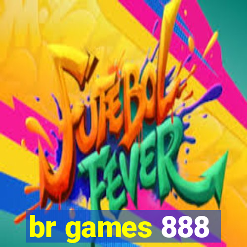 br games 888