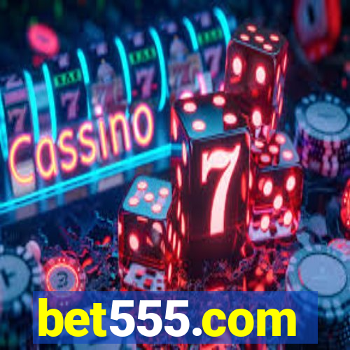 bet555.com