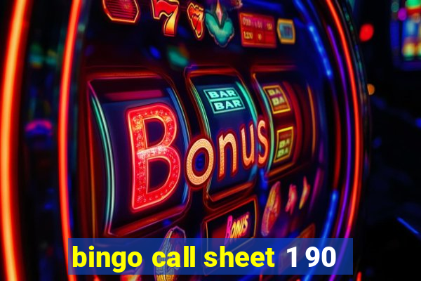 bingo call sheet 1 90