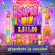 greenbets io cassino