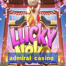 admiral casino sister sites