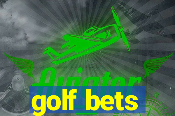 golf bets