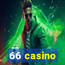 66 casino